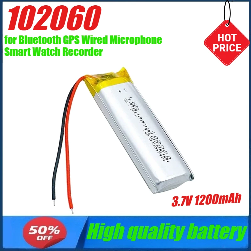 3.7V 1200mAh 102060 Lithium Polymer Lipo Rechargeable Battery for Bluetooth GPS Wired Microphone Smart Watch Recorder
3.7V 1200mAh 102060 Lithium Polymer Lipo Rechargeable Battery for Bluetooth GPS Wired Microphone Smart Watch Recorder