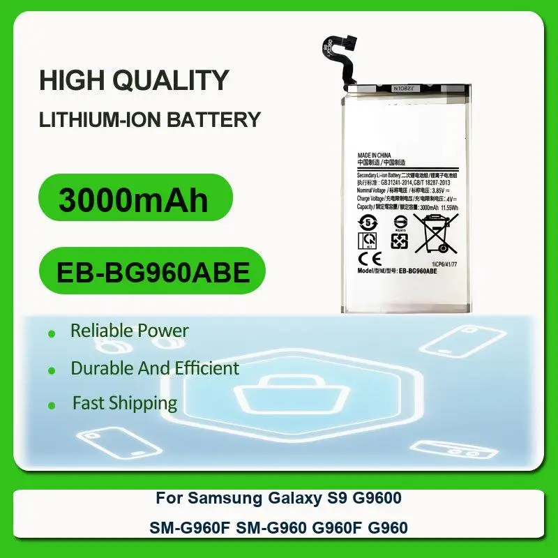 Replacement Mobile Phone Battery For Samsung Galaxy S9 G9600 SM-G960F SM-G960 G960F G960 EB-BG960ABE EB-BG960ABE 3000mAh
Replacement Mobile Phone Battery For Samsung Galaxy S9 G9600 SM-G960F SM-G960 G960F G960 EB-BG960ABE EB-BG960ABE 3000mAh