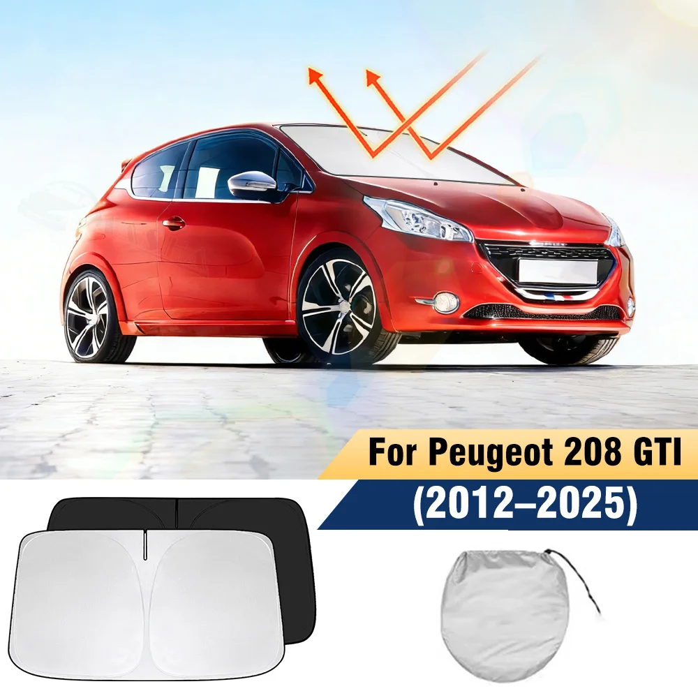 For Peugeot 208 GTI Windshield Sun Shade 2012-2023 2024 2025 Foldable UV Protection Sun Visor Window Sunshade Auto Car Accessory
For Peugeot 208 GTI Windshield Sun Shade 2012-2023 2024 2025 Foldable UV Protection Sun Visor Window Sunshade Auto Car Accessory