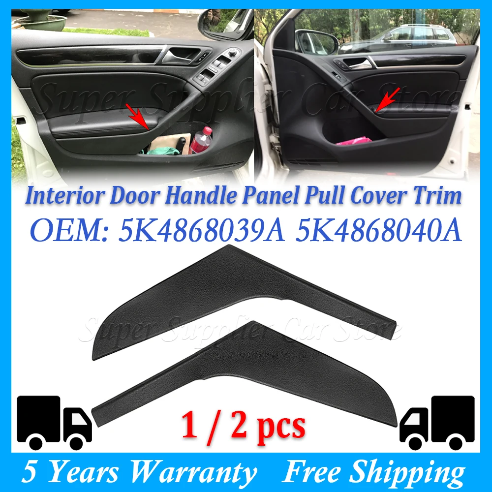 Interior Door Handle Panel Pull Cover Trim For VW Golf 6 MK6 2009-2013 Black Left Right Car Accessories 5K4868039A 5K4868040A
Interior Door Handle Panel Pull Cover Trim For VW Golf 6 MK6 2009-2013 Black Left Right Car Accessories 5K4868039A 5K4868040A