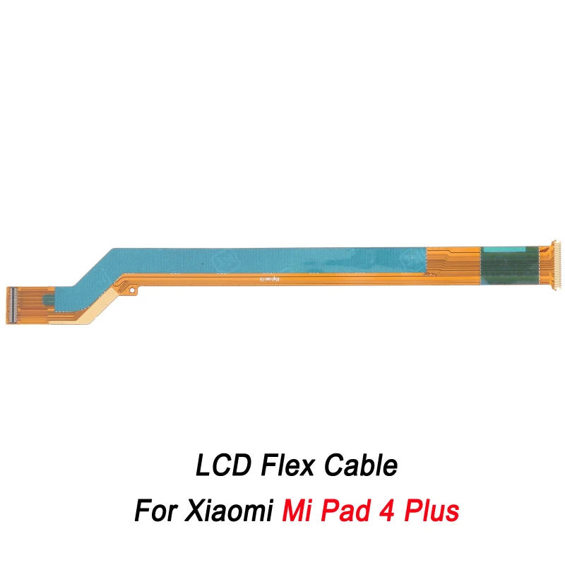 LCD Flex Cable For Xiaomi Mi Pad 4 Plus Tablet Repair Replacement Part
LCD Flex Cable For Xiaomi Mi Pad 4 Plus Tablet Repair Replacement Part