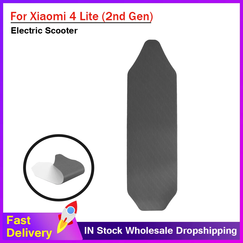 Pedal Anti-slip Mat for Xiaomi 4 Lite ( 2nd Gen ) Electric Scooter Silicone Wear-resistant Anti-fall-Off Foot Mat Accessory
Pedal Anti-slip Mat for Xiaomi 4 Lite ( 2nd Gen ) Electric Scooter Silicone Wear-resistant Anti-fall-Off Foot Mat Accessory