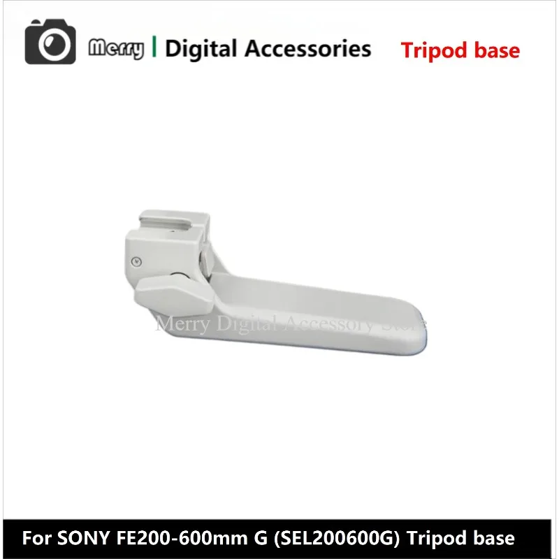 New Original Lens tripod base Parts For SONY FE200-600mm G (SEL200600G) Camera Lens Pedestal bracket
New Original Lens tripod base Parts For SONY FE200-600mm G (SEL200600G) Camera Lens Pedestal bracket
