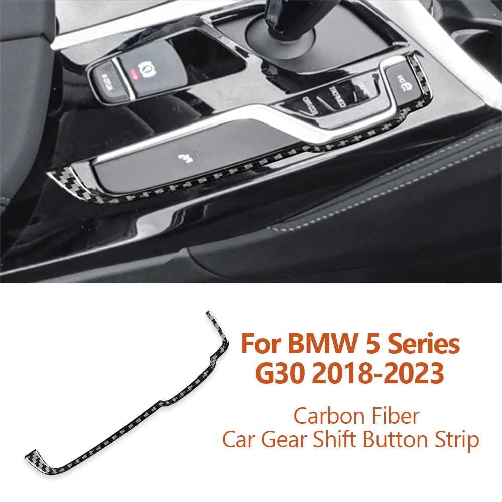 For BMW 5 Series G30 2018-2023 Styling Carbon Fiber Car Gear Shift Button Strip Decorative Sticker Interior Auto Accessories
For BMW 5 Series G30 2018-2023 Styling Carbon Fiber Car Gear Shift Button Strip Decorative Sticker Interior Auto Accessories