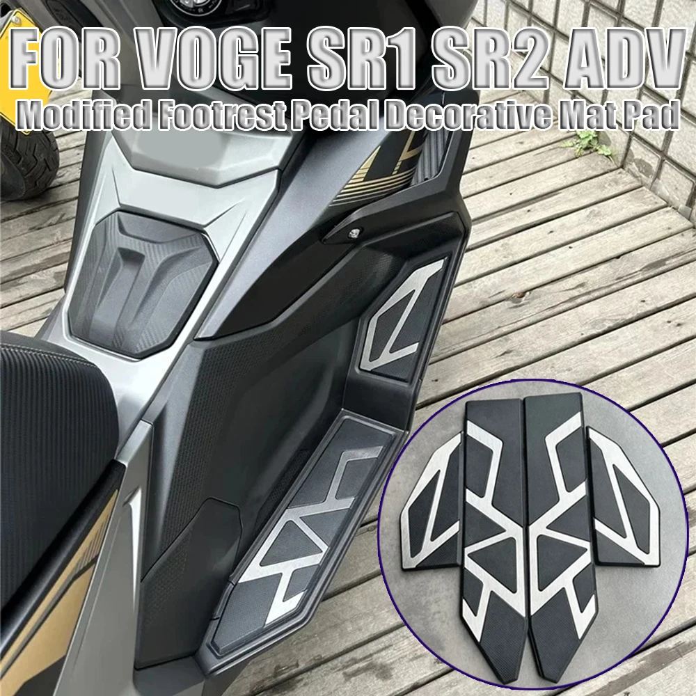 FOR VOGE SR1 SR2 ADV 125 200 Sr1-125 Adv Motorcycle Modified Footrest Pedal Decorative Mat Pad Accessories
FOR VOGE SR1 SR2 ADV 125 200 Sr1-125 Adv Motorcycle Modified Footrest Pedal Decorative Mat Pad Accessories