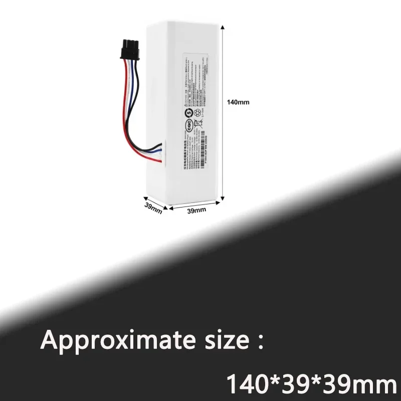 12.8Ah 14.4V Lithium-Ion Replacement Battery for Xiaomi Sweeping Robot P1904 4S1P MM
12.8Ah 14.4V Lithium-Ion Replacement Battery for Xiaomi Sweeping Robot P1904 4S1P MM