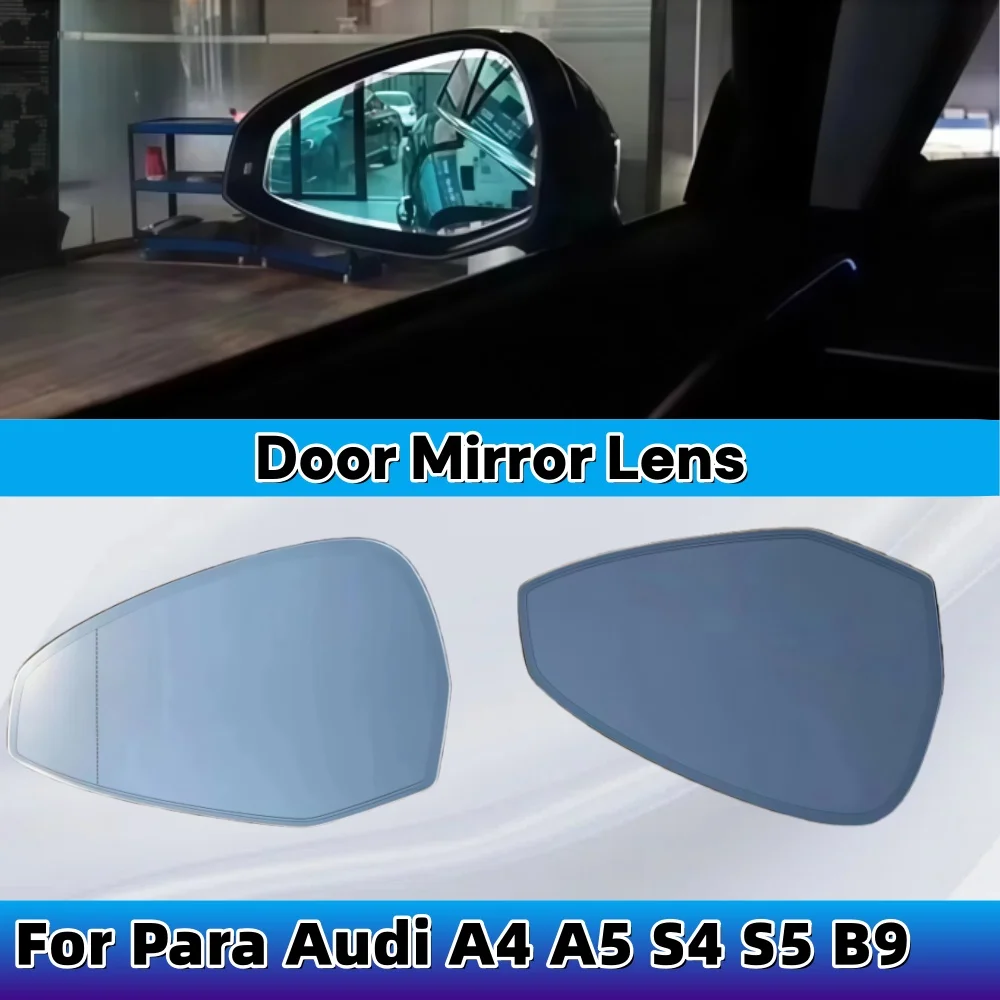 For Para Audi A4 A5 S4 S5 B9 Anti-glare Rearview Mirror Panel Glass Lens Door Mirror Lens Accessory 8W0 857 536 G 8W0 857 535 H
For Para Audi A4 A5 S4 S5 B9 Anti-glare Rearview Mirror Panel Glass Lens Door Mirror Lens Accessory 8W0 857 536 G 8W0 857 535 H