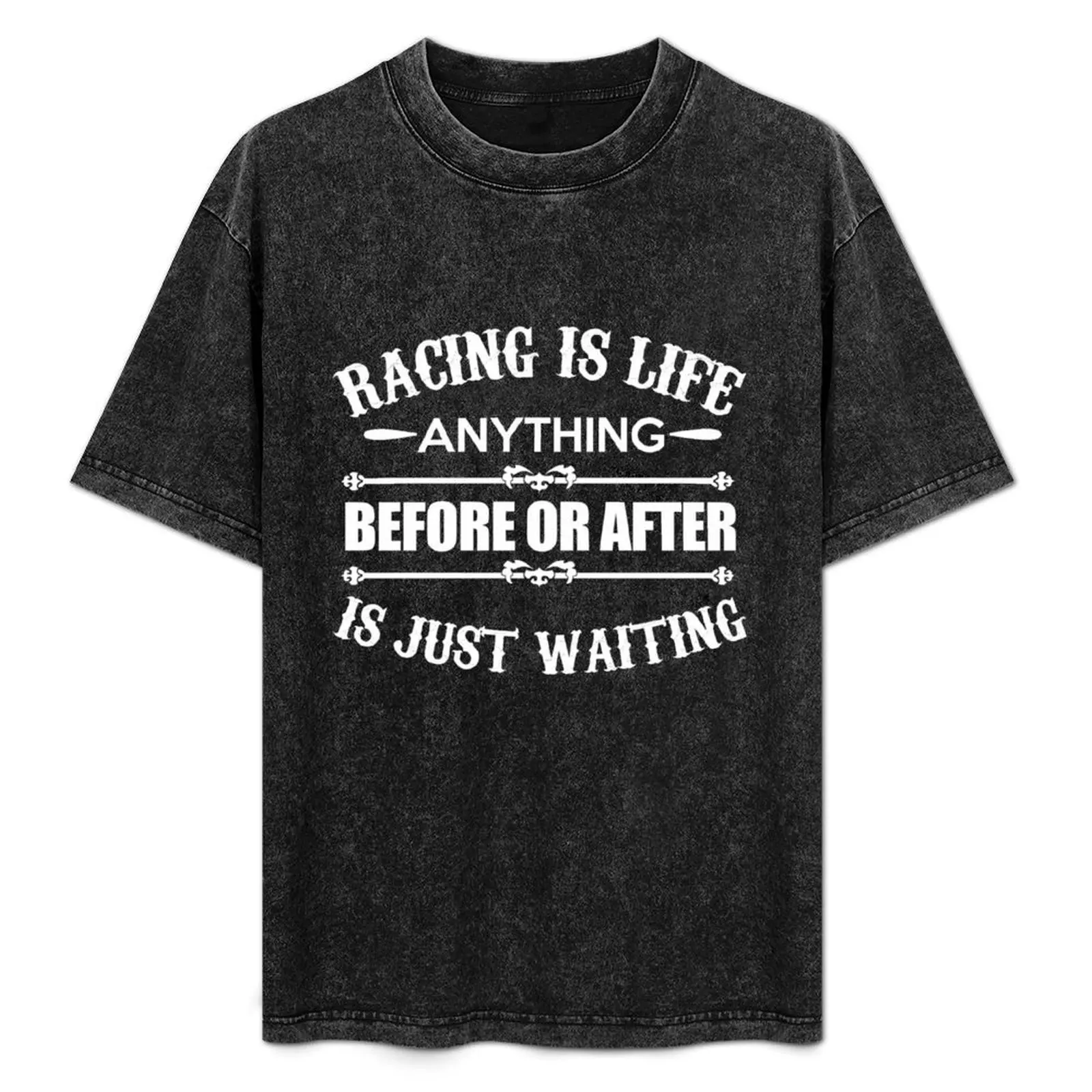 Racing Is Life Quote T-Shirt High Elasticity Sports Tee Shirt
Racing Is Life Quote T-Shirt High Elasticity Sports Tee Shirt