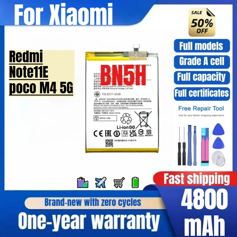 BN5H for Xiaomi Redmi Note11E/poco M4 5G Phone Battery 0 Cycle High Quality Capacity Replacement Bateria Grade A Cell with Tools
BN5H for Xiaomi Redmi Note11E/poco M4 5G Phone Battery 0 Cycle High Quality Capacity Replacement Bateria Grade A Cell with Tools