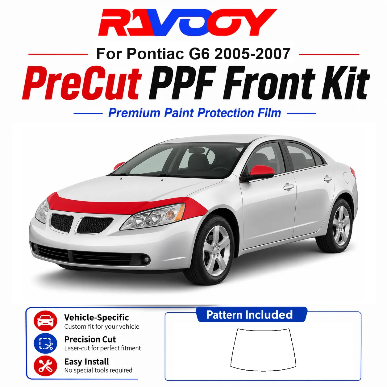 8.5mil TPU Precut PPF Kit For Pontiac G6 2005-2007 - Hood, Partial Fenders & Full Mirror Set - Self-Healing Gloss Clear Bra Film
8.5mil TPU Precut PPF Kit For Pontiac G6 2005-2007 - Hood, Partial Fenders & Full Mirror Set - Self-Healing Gloss Clear Bra Film