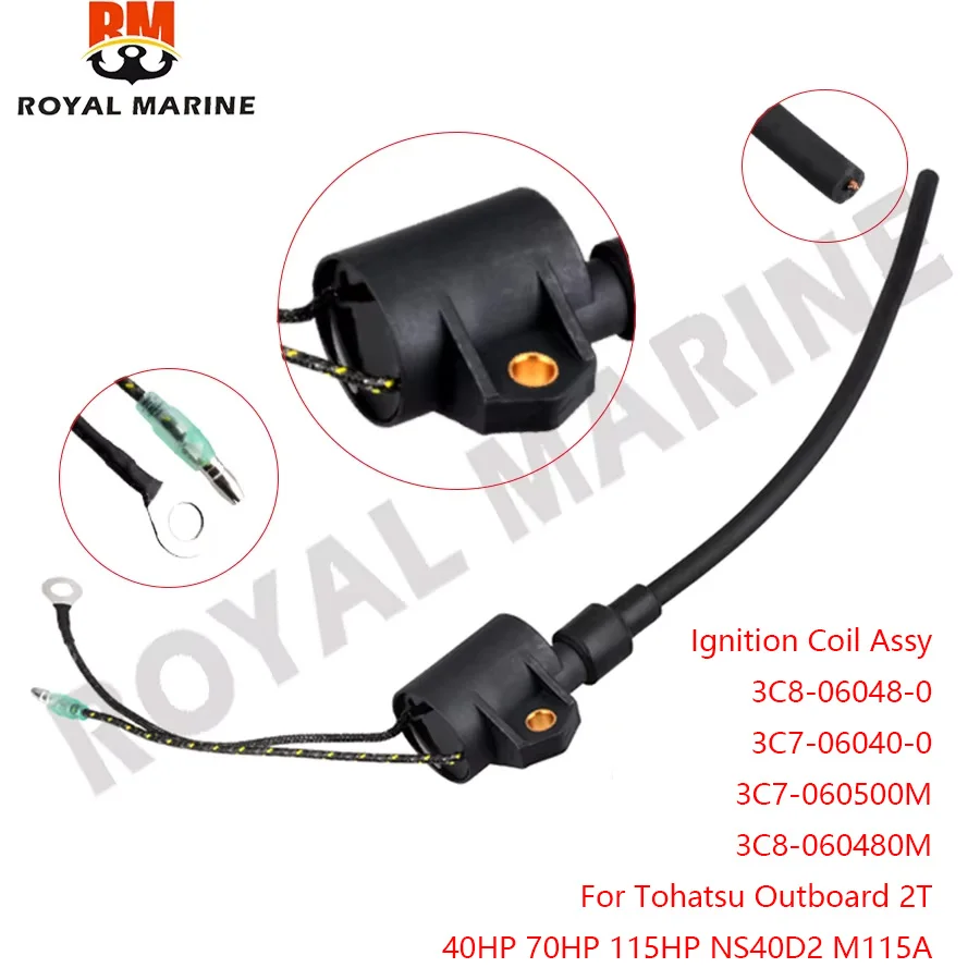 3C8-06048-0 3C7-06040-0 Ignition Coil Assy For Tohatsu Outboard 2T 40/70/115HP NS40D2 M115A 3 Cylinder 3C7-060500M 3C8-060480M
3C8-06048-0 3C7-06040-0 Ignition Coil Assy For Tohatsu Outboard 2T 40/70/115HP NS40D2 M115A 3 Cylinder 3C7-060500M 3C8-060480M