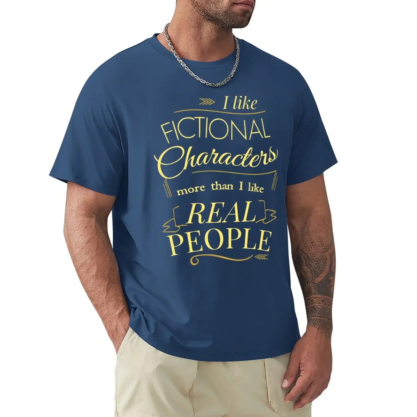 I like fictional characters more than real people T-Shirt tees shirts graphic tees vintage clothes men t shirts
I like fictional characters more than real people T-Shirt tees shirts graphic tees vintage clothes men t shirts