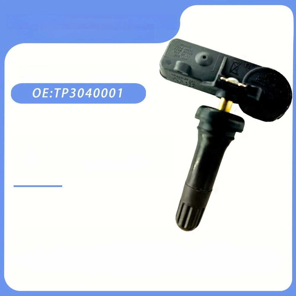 TP3040001 Tire Sensor for BAIC H series/Senova CC/ Veiwang 50/EX5/EU5 For MAXUS ZOTYE for JAC REFINE S3 S5 S2 M4 M2 J4 J6 A30
TP3040001 Tire Sensor for BAIC H series/Senova CC/ Veiwang 50/EX5/EU5 For MAXUS ZOTYE for JAC REFINE S3 S5 S2 M4 M2 J4 J6 A30