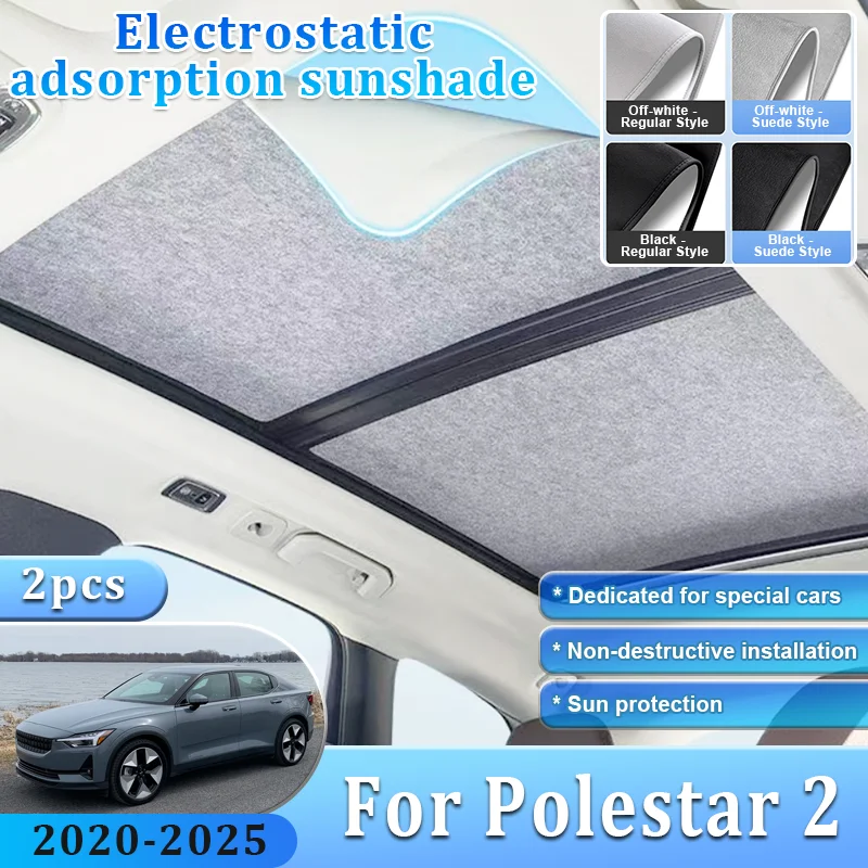 Car Sunshade For Polestar 2 P317 2020~2025 Sunroof Shades Electrostatic Adsorption Visor Anti UV Sun Protection Auto Accessories
Car Sunshade For Polestar 2 P317 2020~2025 Sunroof Shades Electrostatic Adsorption Visor Anti UV Sun Protection Auto Accessories