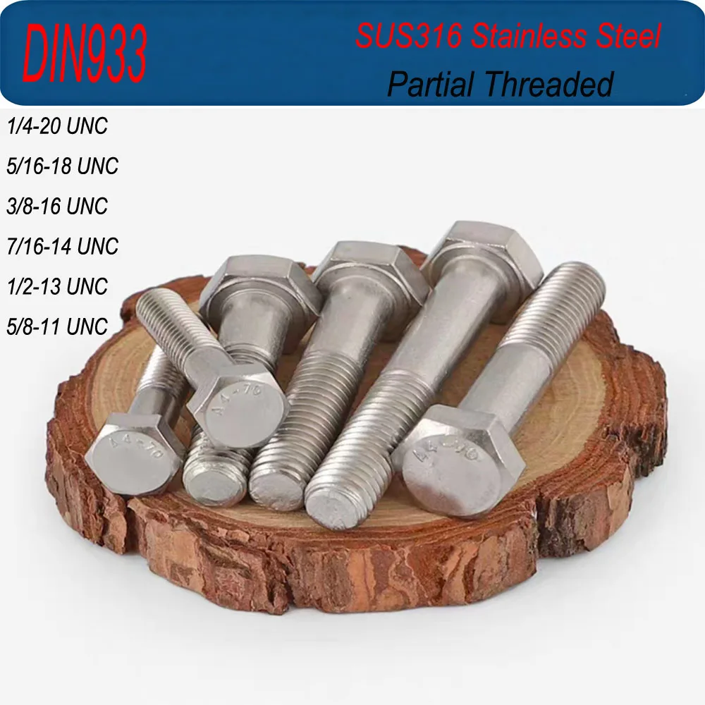DIN933 Hex Head Screws 1/4 5/16 3/8 7/16 1/2 5/8 UNC SUS316 A4 Stainless Steel External Hexagon Bolts Partial Threaded
DIN933 Hex Head Screws 1/4 5/16 3/8 7/16 1/2 5/8 UNC SUS316 A4 Stainless Steel External Hexagon Bolts Partial Threaded