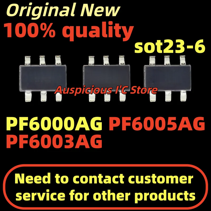 (50-100pcs)PF6005AG PF6000AG PF6003AG 6000A 6003A 6005A sot23-6
(50-100pcs)PF6005AG PF6000AG PF6003AG 6000A 6003A 6005A sot23-6