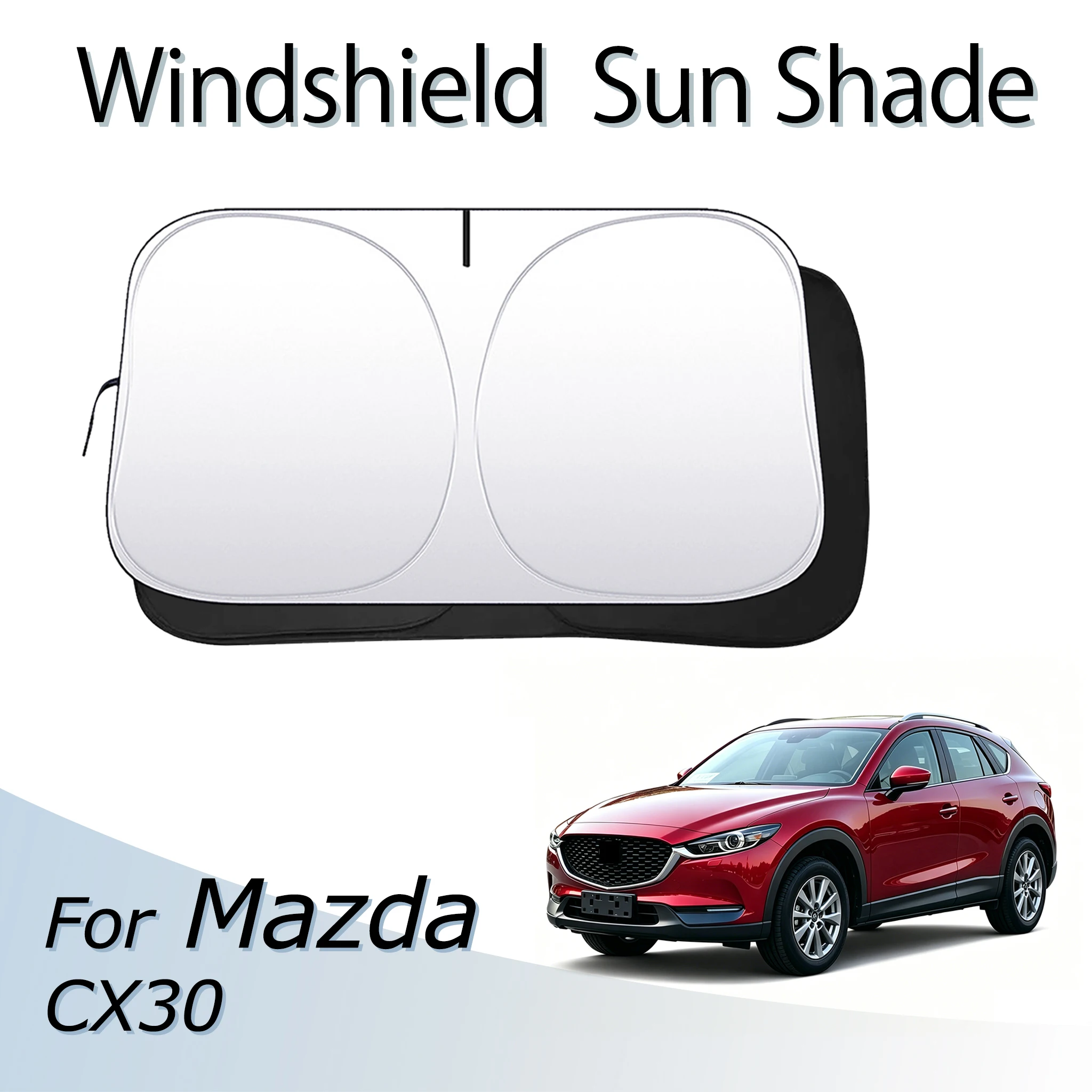 For Mazda CX-30 CX30 Car Windshield SunShade Auto Accessories Sun Shade Foldable Anti-UV Lightproof Heat Shield Beat the Heat
For Mazda CX-30 CX30 Car Windshield SunShade Auto Accessories Sun Shade Foldable Anti-UV Lightproof Heat Shield Beat the Heat