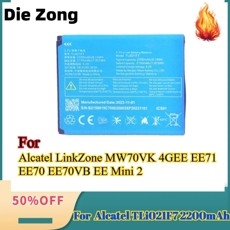 New For Alcatel TLi021F7 2200mAh Alcatel For Alcatel LinkZone MW70VK 4GEE EE71 EE70 EE70VB EE Mini 2 Batteries Bateria
New For Alcatel TLi021F7 2200mAh Alcatel For Alcatel LinkZone MW70VK 4GEE EE71 EE70 EE70VB EE Mini 2 Batteries Bateria