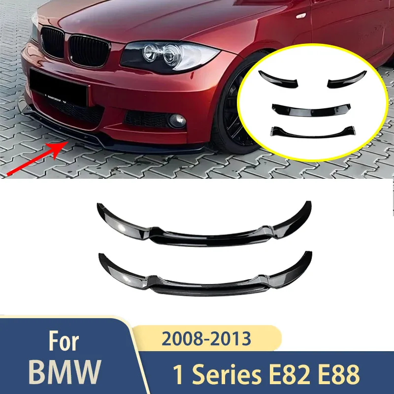 For BMW 1 Series E82 E88 2008 To 2013 Car Front Bumper Lip Splitter Accessories Exterior Bumper Canard Lip Splitter Body Kits
For BMW 1 Series E82 E88 2008 To 2013 Car Front Bumper Lip Splitter Accessories Exterior Bumper Canard Lip Splitter Body Kits