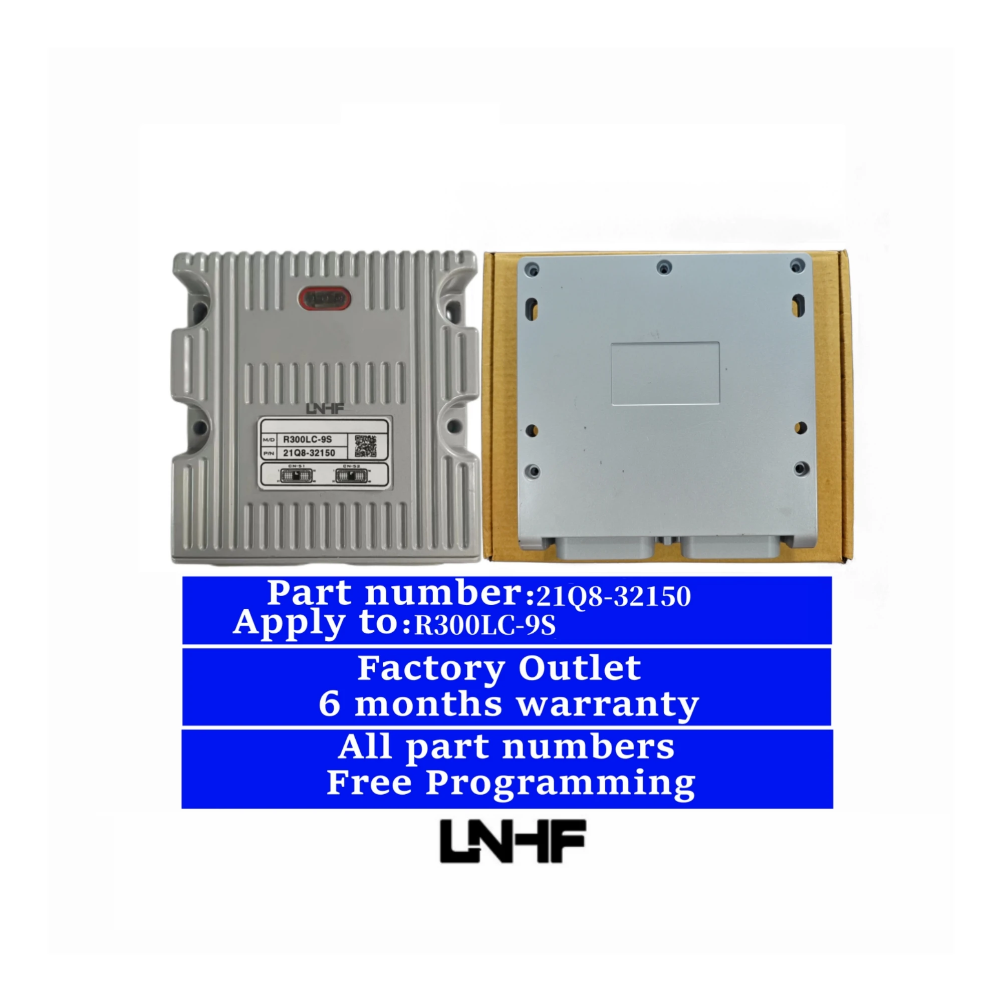 LNHF Factory Outlet 21Q8-32150 R300LC-9S ECU ECM Electronic Control Unit Excavator 21Q8-32150 MCU
LNHF Factory Outlet 21Q8-32150 R300LC-9S ECU ECM Electronic Control Unit Excavator 21Q8-32150 MCU