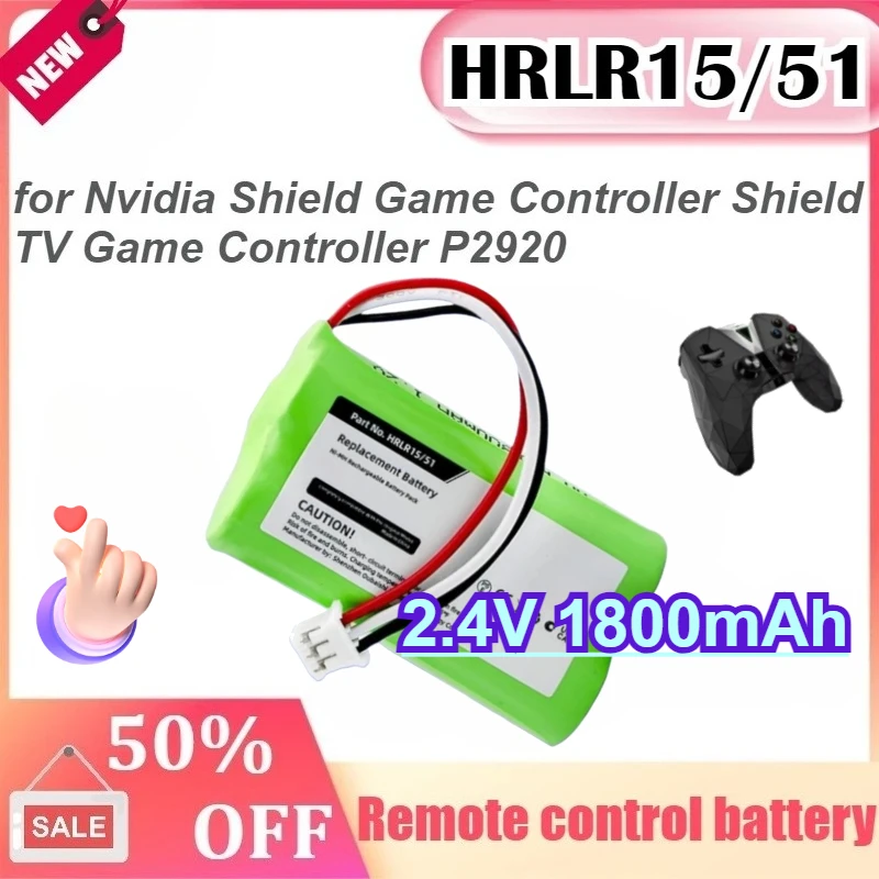 HRLR15/51 2.4V 1800mAh for Nvidia Shield Game Controller Shield TV Game Controller P2920 Ni-MH Game Controller Battery
HRLR15/51 2.4V 1800mAh for Nvidia Shield Game Controller Shield TV Game Controller P2920 Ni-MH Game Controller Battery