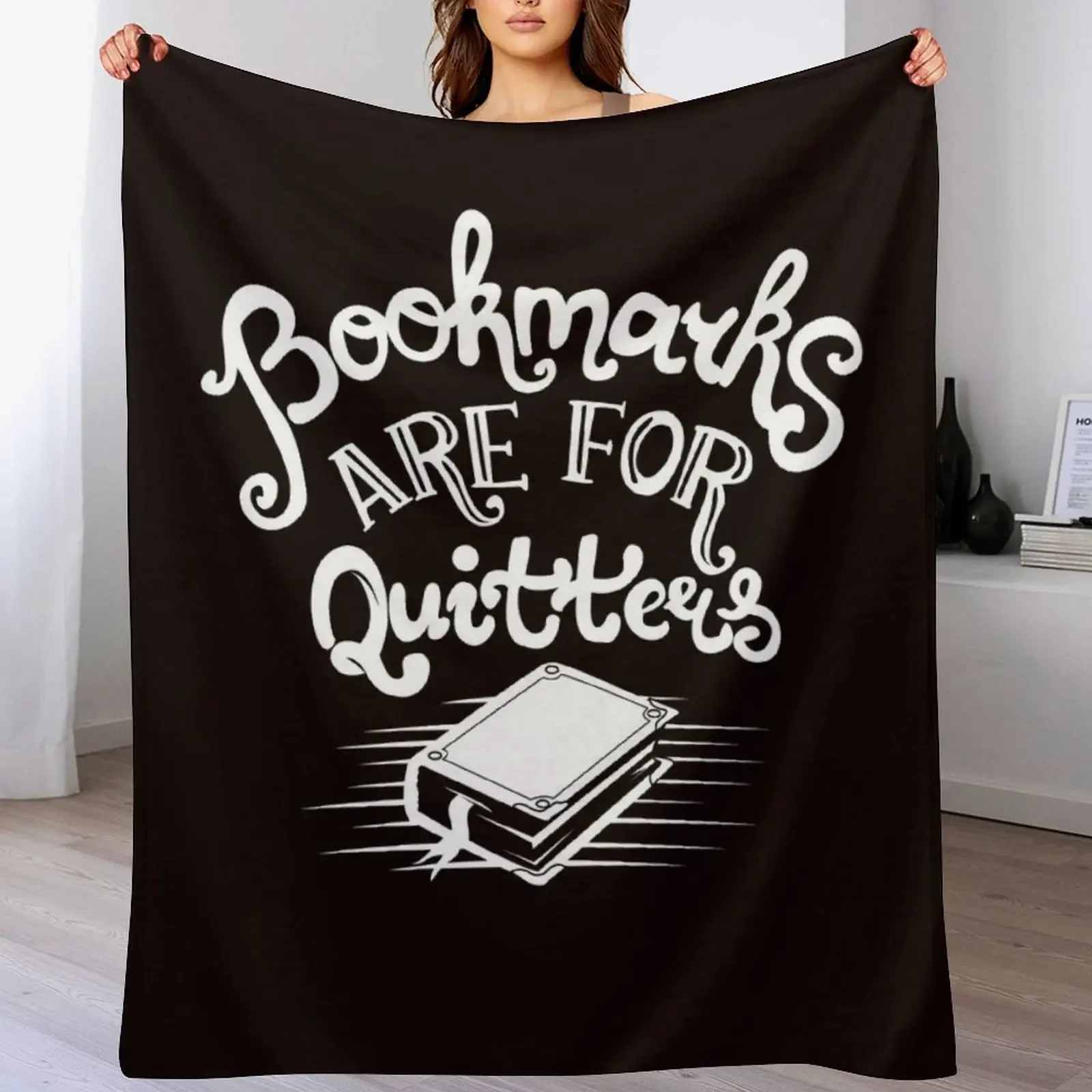 Bookmarks are for quitters Throw Blanket Summer Cool Breathable Blanket for Sleeping
Bookmarks are for quitters Throw Blanket Summer Cool Breathable Blanket for Sleeping