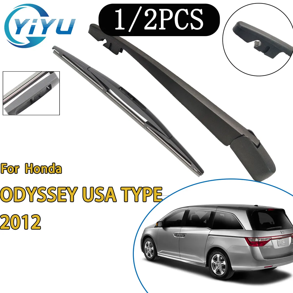 Car Rear Windscreen Wiper Arm Wiper Blade for Honda ODYSSEY USA TYPE 2012 Car Accessories Accsesories
Car Rear Windscreen Wiper Arm Wiper Blade for Honda ODYSSEY USA TYPE 2012 Car Accessories Accsesories