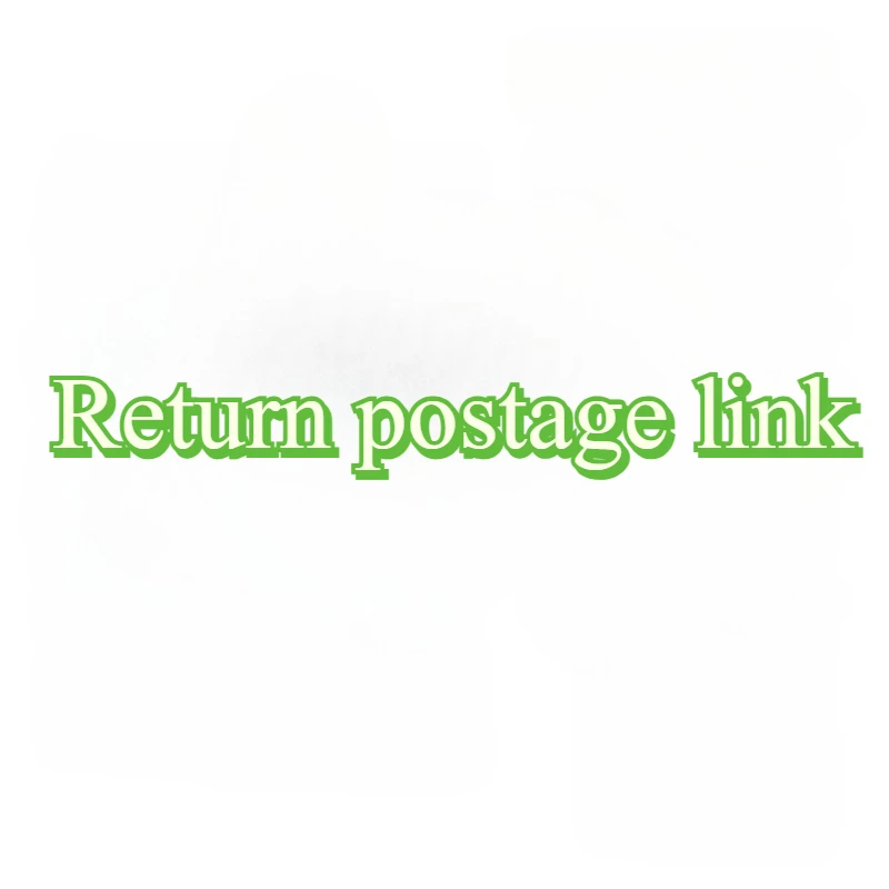 Exclusive Return postage link(Do Not Place An Order If No Customer Service Representative Has Sent It)
Exclusive Return postage link(Do Not Place An Order If No Customer Service Representative Has Sent It)
