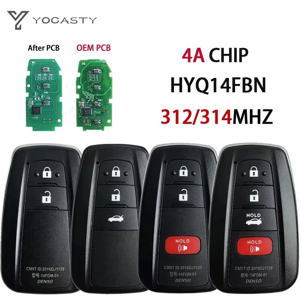 YOCASTY Smart Remote Car Key OEM PCB For USA Brazil Market 312/314MHz 4A Chip For Toyota Corolla Cross 2018 - 2021 HYQ14FBN
YOCASTY Smart Remote Car Key OEM PCB For USA Brazil Market 312/314MHz 4A Chip For Toyota Corolla Cross 2018 - 2021 HYQ14FBN
