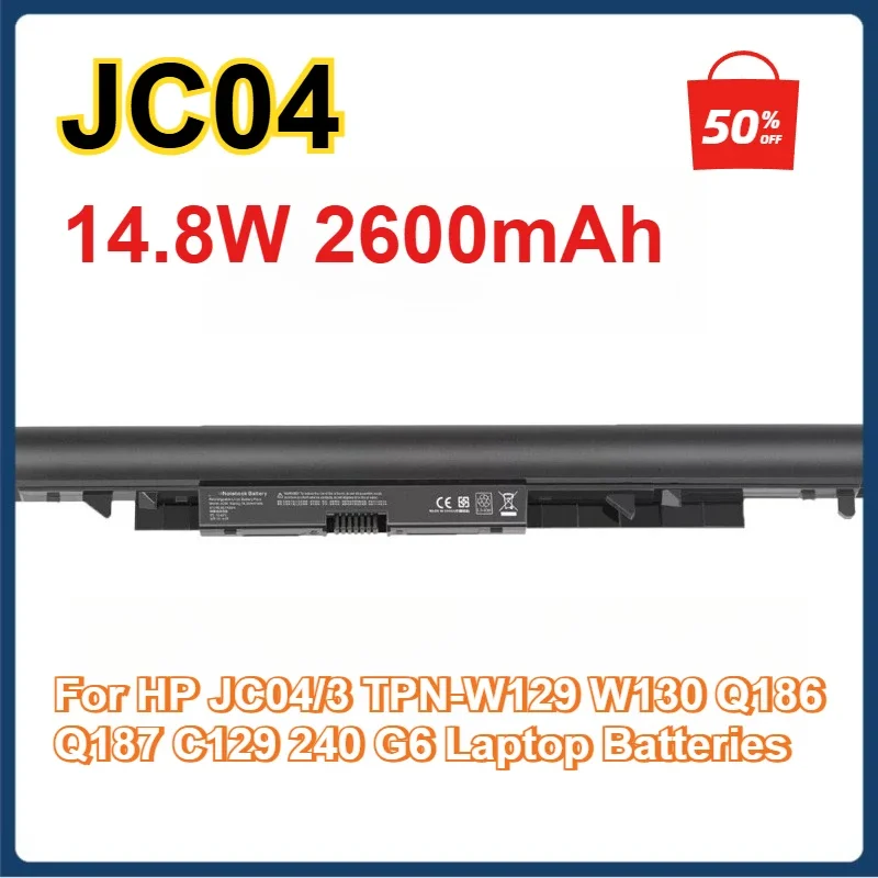 JC04 14.6V 41.6Wh 2600mAh Laptop Battery for HP 919700-850 HSTNN-PB6Y HSTNN-LB7V 919701-850
JC04 14.6V 41.6Wh 2600mAh Laptop Battery for HP 919700-850 HSTNN-PB6Y HSTNN-LB7V 919701-850