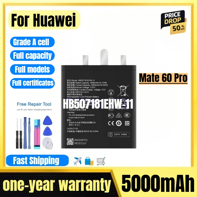 HB507181EHW-11 for Huawei Mate 60 Pro Phone Battery High Quality High Capacity Replacement Bateria Grade A Cell with Tools
HB507181EHW-11 for Huawei Mate 60 Pro Phone Battery High Quality High Capacity Replacement Bateria Grade A Cell with Tools