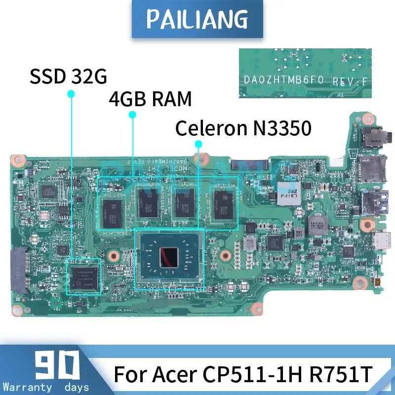 For ACER CP511-1H R751T Laptop Motherboard Celeron N3350 2.40 GHz NBGNJ110028 DA0ZHTMB6F0 RAM 4GB SSD 32GB Notebook Mainboard
For ACER CP511-1H R751T Laptop Motherboard Celeron N3350 2.40 GHz NBGNJ110028 DA0ZHTMB6F0 RAM 4GB SSD 32GB Notebook Mainboard
