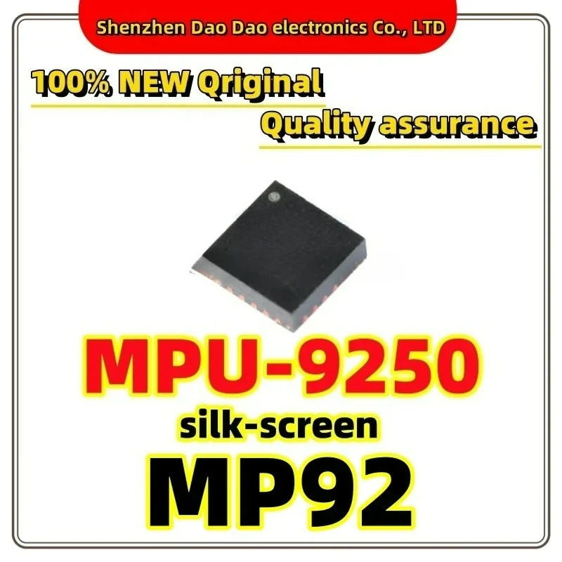 MPU-9250 silk screen MP92 QFN-32 micro nine-axis MEMS motion tracking processing chip
MPU-9250 silk screen MP92 QFN-32 micro nine-axis MEMS motion tracking processing chip
