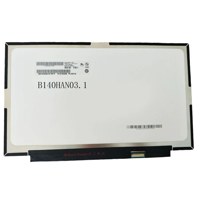 14 Inch Ultra Thin Laptop LCD Screen B140HAN03.1 B140HAN03.5 6 7 8 B140HAN03.2 HW0A HW1A IPS 30Pins Matrix Panel
14 Inch Ultra Thin Laptop LCD Screen B140HAN03.1 B140HAN03.5 6 7 8 B140HAN03.2 HW0A HW1A IPS 30Pins Matrix Panel