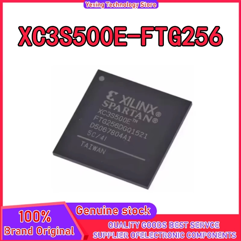 New original XC3S500E-FTG256 XC3S500E BGA256 Programmable logic device
New original XC3S500E-FTG256 XC3S500E BGA256 Programmable logic device