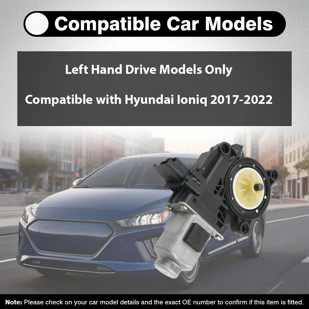 Front Left/Right Power Window Lift Motor for Hyundai Ioniq 2017 2018 2019 2020 2021 2022 82450-G2020 82460-G2020
Front Left/Right Power Window Lift Motor for Hyundai Ioniq 2017 2018 2019 2020 2021 2022 82450-G2020 82460-G2020