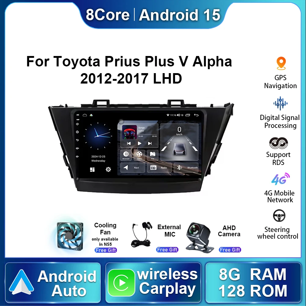 Car Radio For Toyota Prius Plus V Alpha 2012 - 2017 LHD Android 15 Multimedia Player Navigation GPS 8G 128G Wireless Carplay DSP
Car Radio For Toyota Prius Plus V Alpha 2012 - 2017 LHD Android 15 Multimedia Player Navigation GPS 8G 128G Wireless Carplay DSP