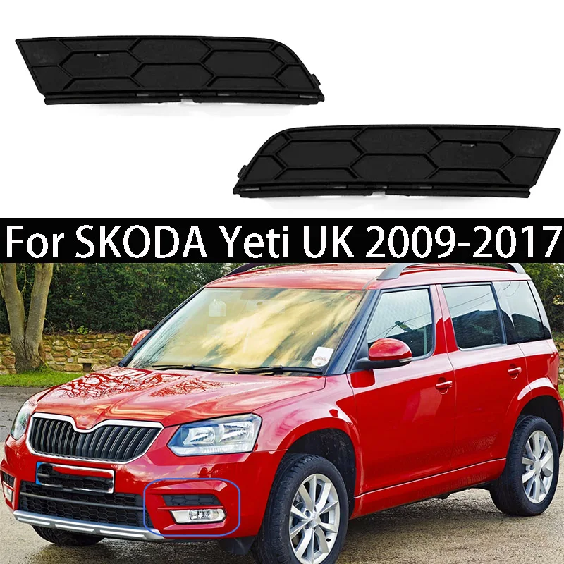 Car Front Lower Bumper Cover For Skoda Yeti 2009 2010 2011 2012 2013-2017 Fog lamp Frame Decorative Strip 5L0807681A 5L0807682A
Car Front Lower Bumper Cover For Skoda Yeti 2009 2010 2011 2012 2013-2017 Fog lamp Frame Decorative Strip 5L0807681A 5L0807682A