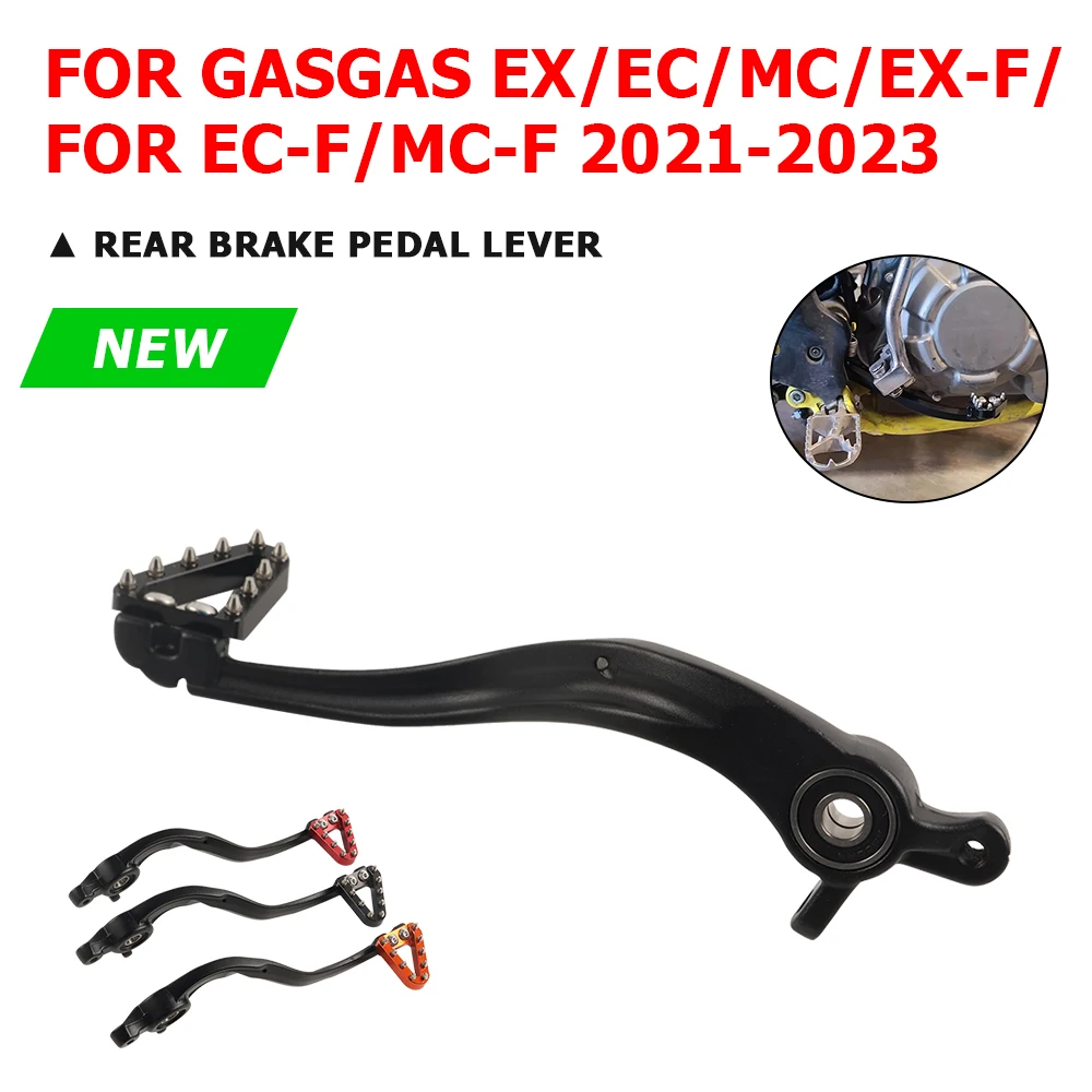 Motorcycle CNC Rear Foot Brake Pedal Lever For GasGas EX EC MC 250F 300F 350F 400F 450F 125 250 300 350 400 450 F 2021 2022 2023
Motorcycle CNC Rear Foot Brake Pedal Lever For GasGas EX EC MC 250F 300F 350F 400F 450F 125 250 300 350 400 450 F 2021 2022 2023