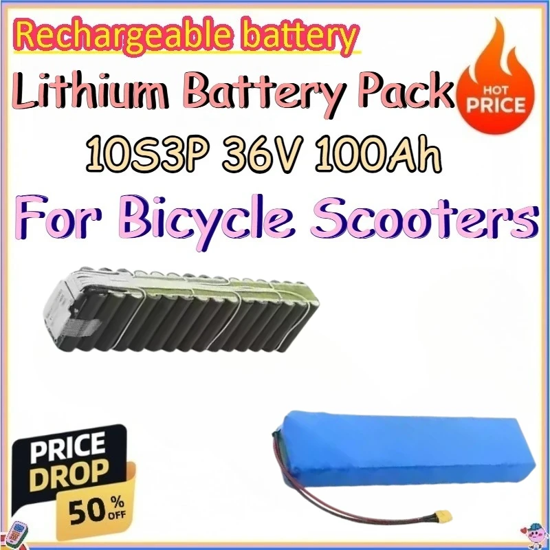 10S3P 36V 100Ah Lithium Battery Pack for Bicycle Scooters 18650 Rechargeable Lithium Battery Pack
10S3P 36V 100Ah Lithium Battery Pack for Bicycle Scooters 18650 Rechargeable Lithium Battery Pack