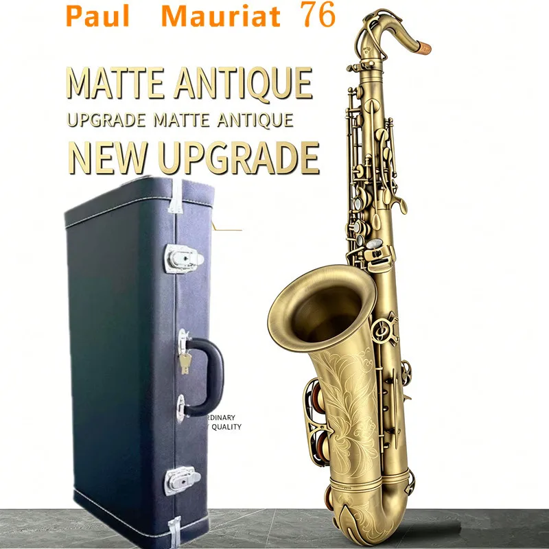 Hot Selling Paul Mauriat Tenor Saxophone, Bb Key, Antique Matte Finish with Full Accessories
Hot Selling Paul Mauriat Tenor Saxophone, Bb Key, Antique Matte Finish with Full Accessories