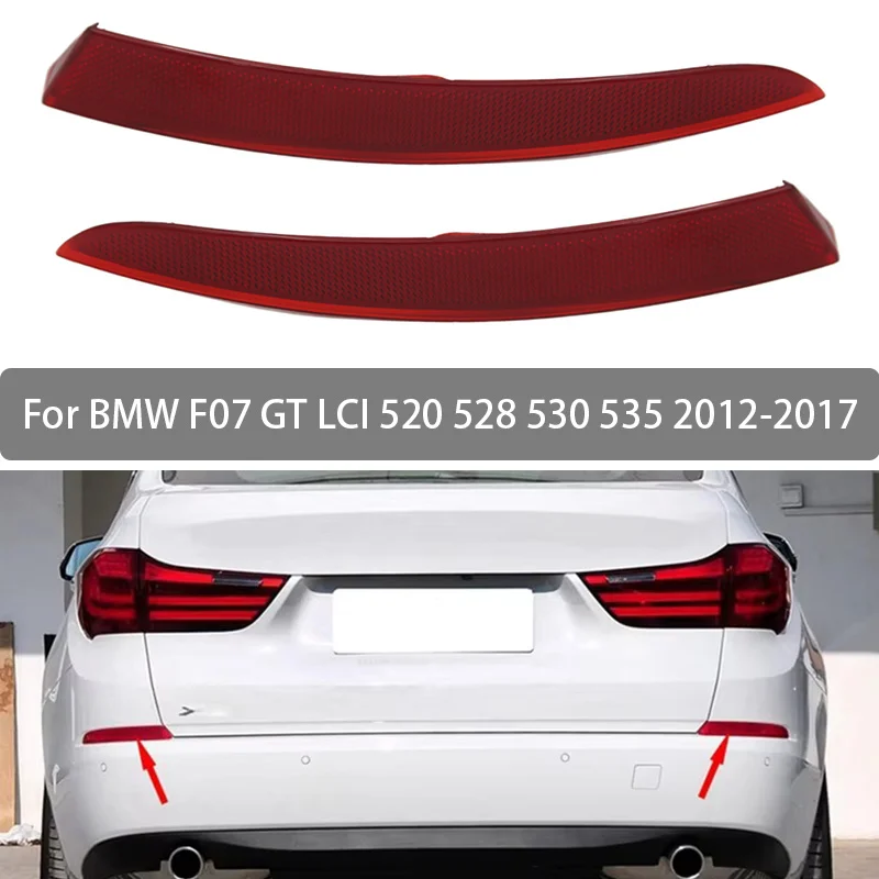 Reflective Strips For BMW F07 GT LCI 520 528 530 535 2012 2013 2014 2015 2016 2017 Rear Bumper Reflector Red Lens Warning Strip
Reflective Strips For BMW F07 GT LCI 520 528 530 535 2012 2013 2014 2015 2016 2017 Rear Bumper Reflector Red Lens Warning Strip