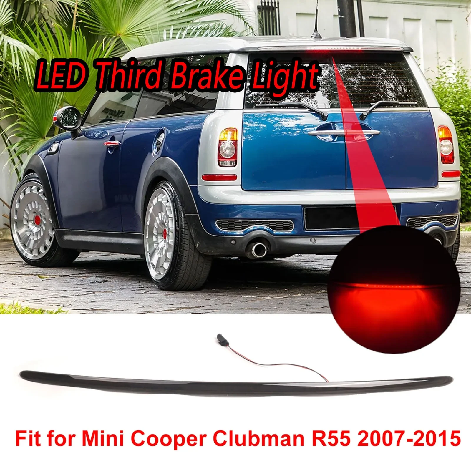 Car LED Third Brake Light High Mounted Stop Lamp Rear Brake Warning Lamp fit for Mini Cooper Clubman R55 2007-2015
Car LED Third Brake Light High Mounted Stop Lamp Rear Brake Warning Lamp fit for Mini Cooper Clubman R55 2007-2015
