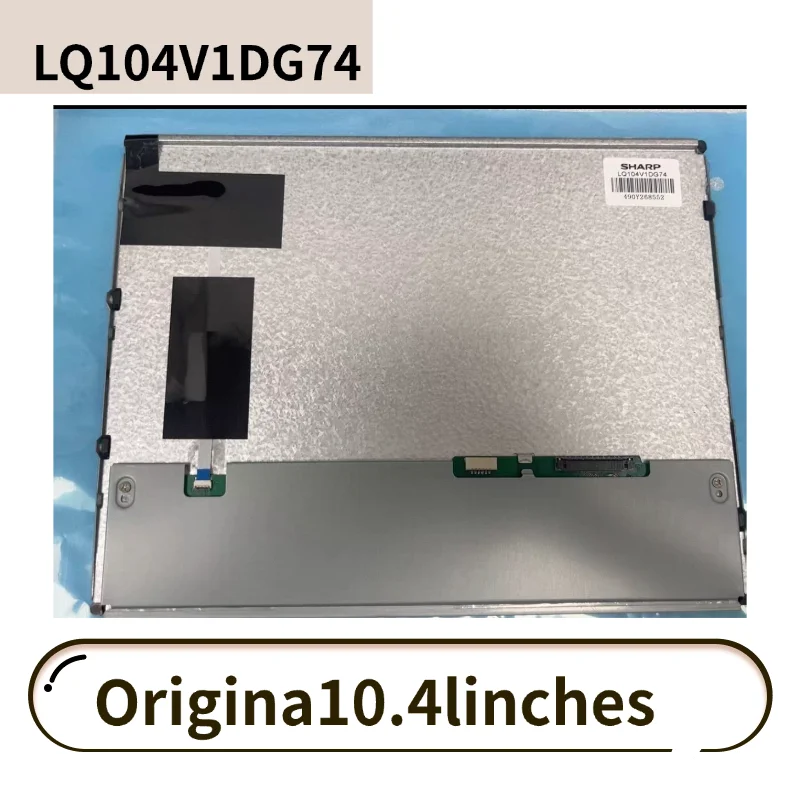 10.4-inch LCD display LQ104V1DG74 Brand new, 100% tested
10.4-inch LCD display LQ104V1DG74 Brand new, 100% tested