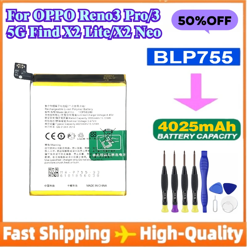 New Battery BLP755 4025mAh for OPPO K7 / Reno 3 / Reno 3 Pro 3Pro 5G High Quality Mobile Phone Battery Bateria+With Tools
New Battery BLP755 4025mAh for OPPO K7 / Reno 3 / Reno 3 Pro 3Pro 5G High Quality Mobile Phone Battery Bateria+With Tools