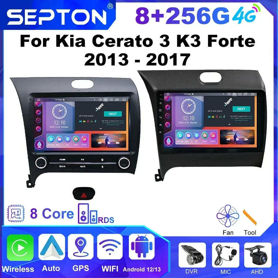 Автомобильное радио SEPTON для Kia Cerato 3 K3 Forte 2013-2017 Android Auto 8Core Navi GPS Головное устройство BT 4G Net Автомобильный экран Аудиосистема автомобиля
Автомобильное радио SEPTON для Kia Cerato 3 K3 Forte 2013-2017 Android Auto 8Core Navi GPS Головное устройство BT 4G Net Автомобильный экран Аудиосистема автомобиля