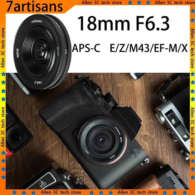 Оригинальный объектив 7artisans 18 мм F6.3 для печенья, широкоугольный индивидуальный объектив APS-C для Sony Canon Nikon Fuji Macro 4/3
Оригинальный объектив 7artisans 18 мм F6.3 для печенья, широкоугольный индивидуальный объектив APS-C для Sony Canon Nikon Fuji Macro 4/3