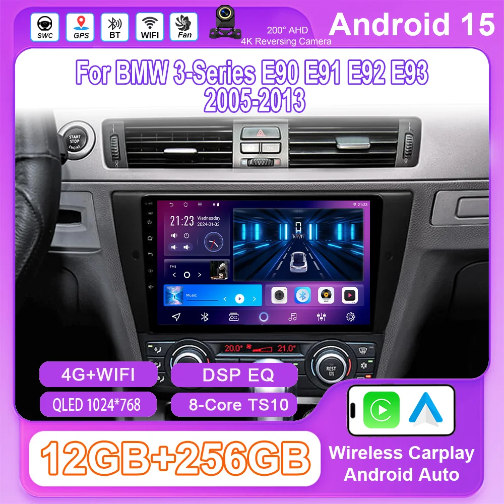 Android 15 Radio Stereo For BMW 3-Series E90 E91 E92 E93 2005-2013 Auto Multimidia Player GPS Navigation 4G+Wifi Carplay NO 2DIN
Android 15 Radio Stereo For BMW 3-Series E90 E91 E92 E93 2005-2013 Auto Multimidia Player GPS Navigation 4G+Wifi Carplay NO 2DIN