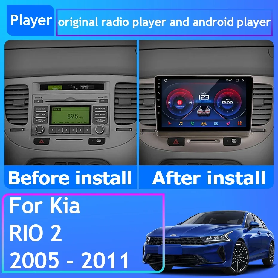 Car Radio Android 13 For Kia RIO 2 2005 - 2011 Navigation GPS Android Auto Carplay Stereo 5G BT Wifi Bluetooth No 2din
Car Radio Android 13 For Kia RIO 2 2005 - 2011 Navigation GPS Android Auto Carplay Stereo 5G BT Wifi Bluetooth No 2din