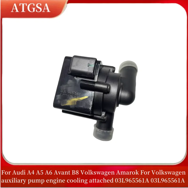 For Audi A4 A5 A6 Avant B8 Volkswagen Amarok For Volkswagen auxiliary pump engine cooling attached 03L965561A 03L965561A
For Audi A4 A5 A6 Avant B8 Volkswagen Amarok For Volkswagen auxiliary pump engine cooling attached 03L965561A 03L965561A